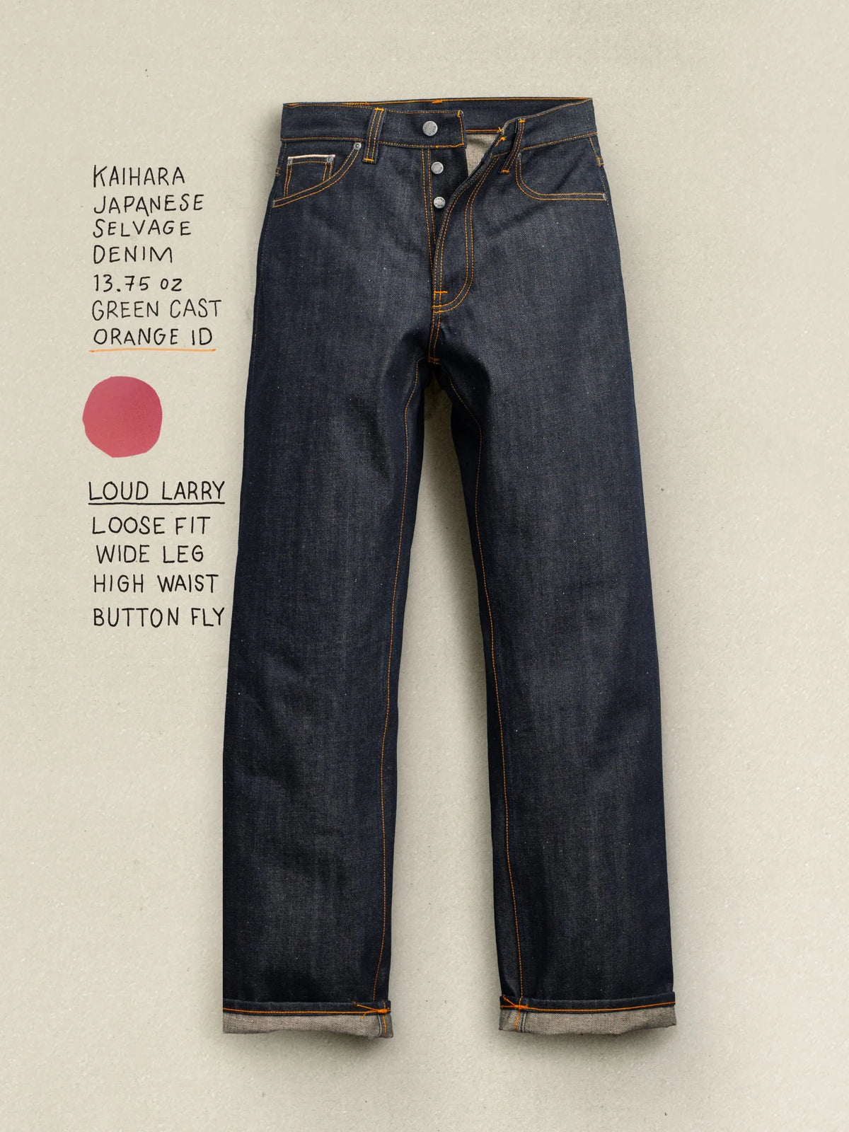 Loud Larry Dry Selvage